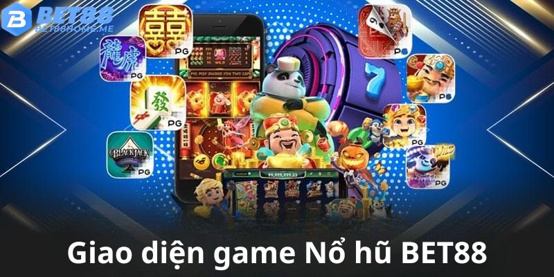 Đồ họa hấp dẫn tại Nổ hũ BET88.